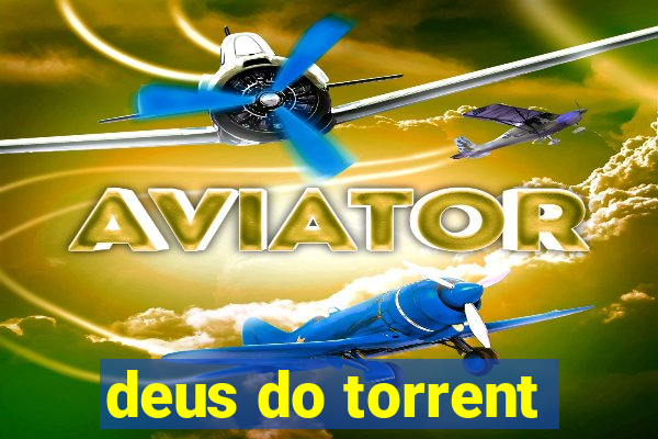 deus do torrent